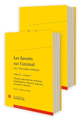 Les Savoirs Sur l'Animal - Tome II Annotated edition