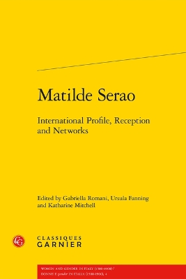 Matilde Serao: International Profile, Reception and Networks