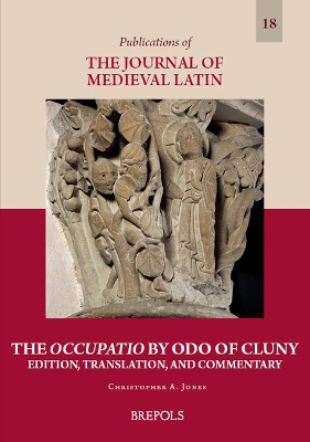 Occupatio by Odo of Cluny: Edition, Translation, and Commentary Bilingual edition