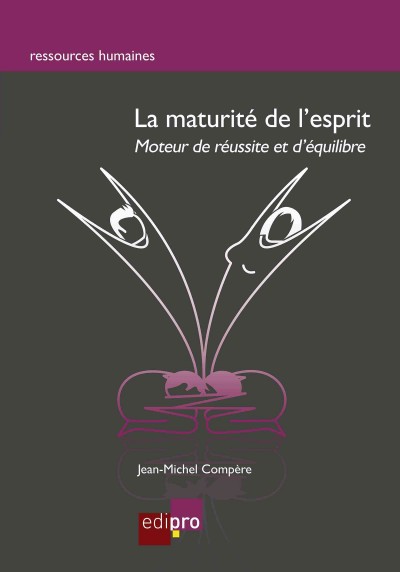 La maturite de l'esprit