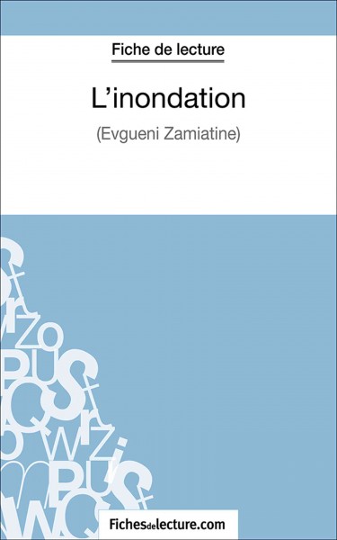 L''inondation: Analyse complete de l'oeuvre