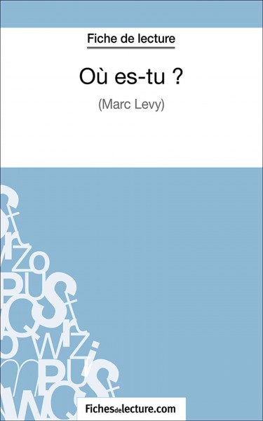 OÃ¹ es-tu ?: Analyse complete de l'oeuvre