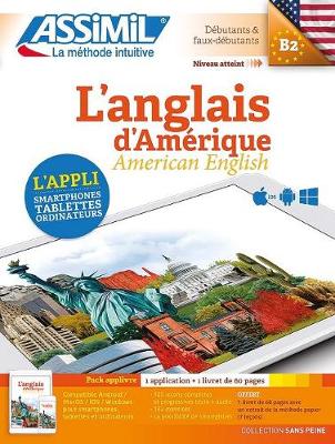 PACK APP-LIVRE L'ANGLAIS D'AMÉRIQUE: Niveau atteint B2 Méthode d'apprentissage d'américain