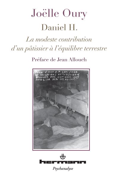 Daniel H.: La modeste contribution d'un patissier a l'equilibre terrestre