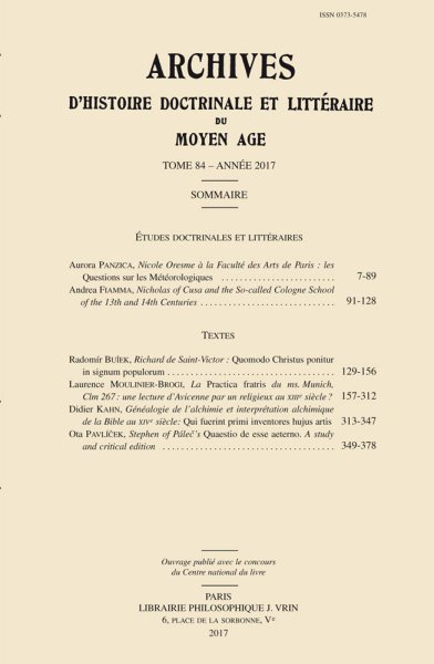 Archives d'Histoire Litteraire Et Doctrinale Du Moyen Age LXXXIV - 2017