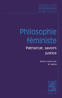 Textes Cles de Philosophie Feministe