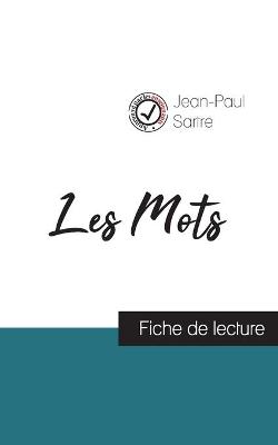 Les Mots de Jean-Paul Sartre (fiche de lecture et analyse complète de  l'oeuvre)
