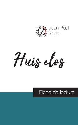 Huis clos de Jean-Paul Sartre (fiche de lecture et analyse complète de  l'oeuvre)