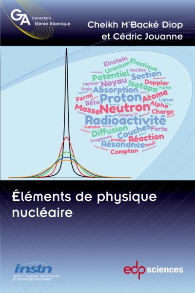ElÃ©ments de physique nuclÃ©aire