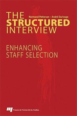 Structured Interview: Enhancing Staff Selection