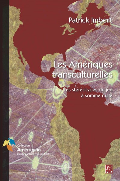 Les AmÃ©riques transculturelles