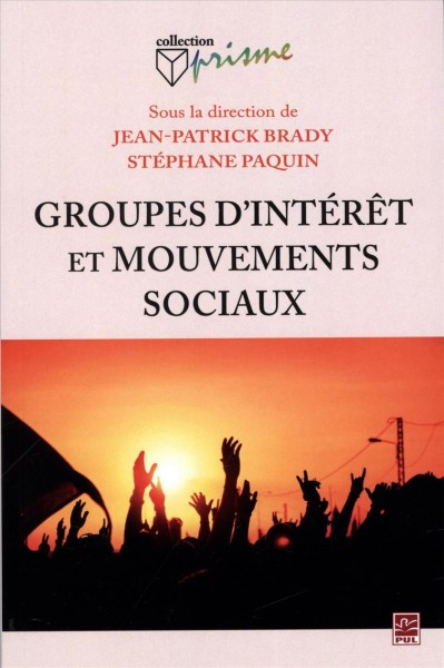 Groupes d''intÃ©rÃªt et mouvements sociaux