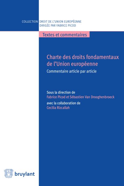 Charte des droits fondamentaux de l''Union europÃ©enne