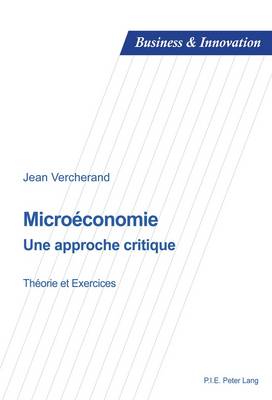 MicroÃ©conomie: Une approche critique - Theorie et exercices