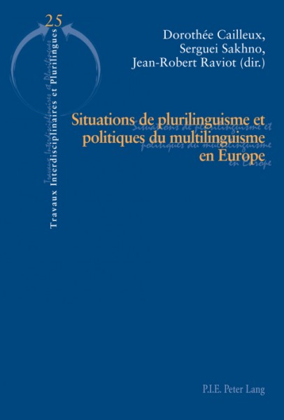 Situations de plurilinguisme et politiques du multilinguisme en Europe