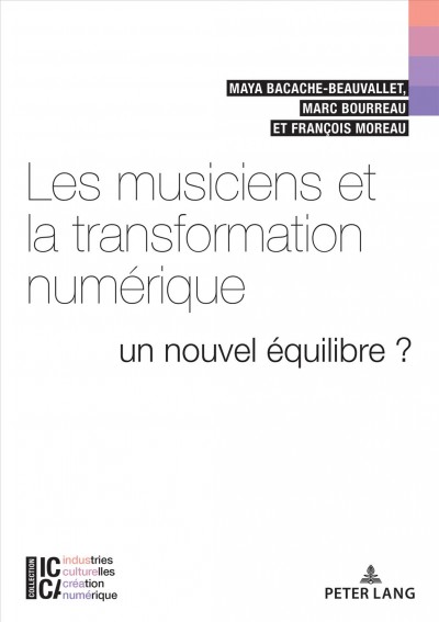 Les musiciens et la transformation numÃ©rique: Un nouvel equilibre ?