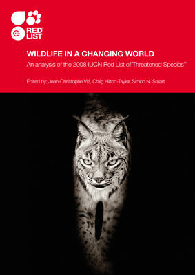 Wildlife in a Changing World: An Analysis of the 2008 IUCN Red List of Threatened Species