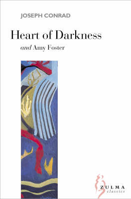 Heart of Darkness, AND Amy Foster