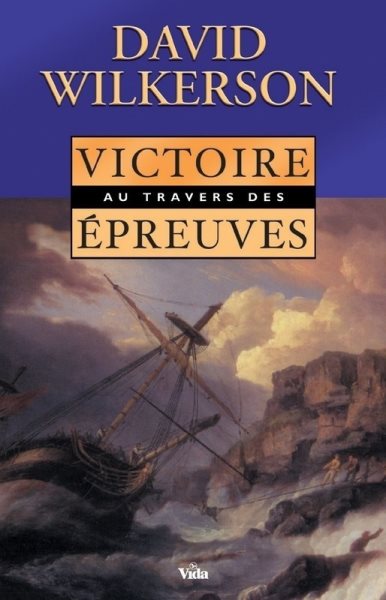Victoire au travers des Ã©preuves