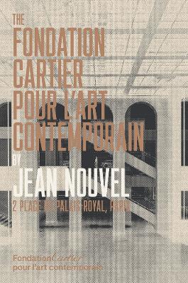Fondation Cartier pour lart contemporain by Jean Nouvel: 2, place du Palais-Royal, Paris