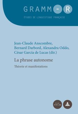 La phrase autonome: Theorie et manifestations