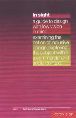 Insight: A Guide to Design with Low Vision in Mind