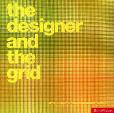 Designer and the Grid