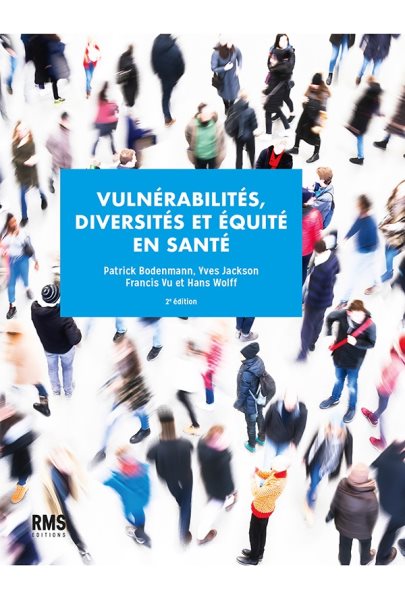 VulnÃ©rabilitÃ©s, diversitÃ©s et Ã©quitÃ© en santÃ©