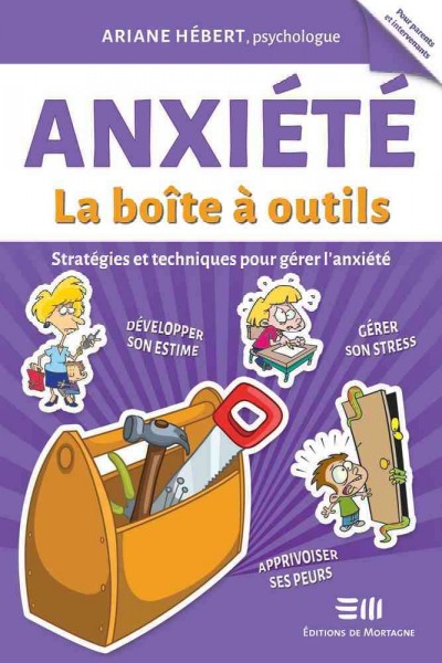AnxiÃ©tÃ© : La boÃ®te Ã  outils