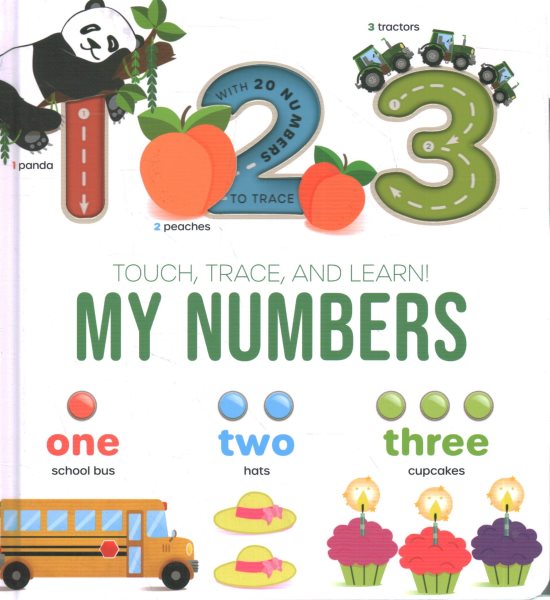 Touch, Trace, and Learn!: My Numbers