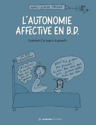 L'autonomie affective en B.D.: Comment j'ai appris à grandir