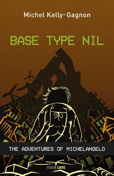 Base Type Nil: The Adventures of Michelangelo