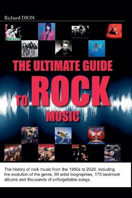 Ultimate Guide to Rock Music