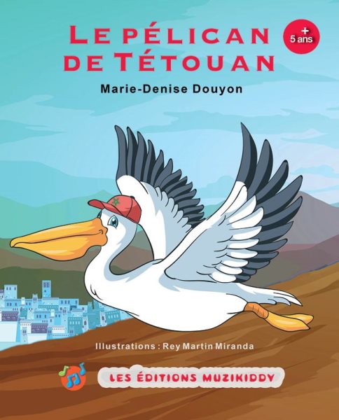 Le pÃ©lican de TÃ©touan