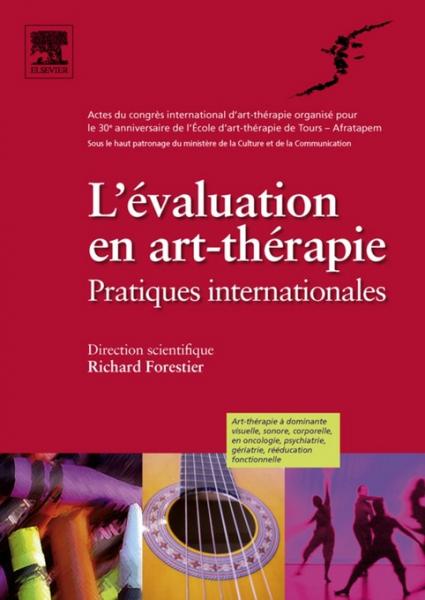 L''Ã©valuation en art-thÃ©rapie: Pratiques internationales