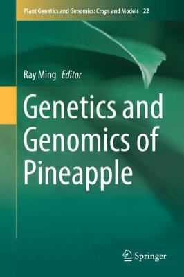 Genetics and Genomics of Pineapple 2018 ed.