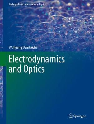 Electrodynamics and Optics 2019 ed.