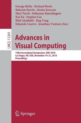 Advances in Visual Computing: 13th International Symposium, ISVC 2018, Las Vegas, NV, USA, November 19   21, 2018, Proceedings 2018 ed.