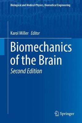 Biomechanics of the Brain Second Edition 2019