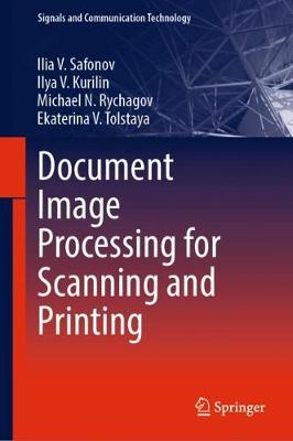 Document Image Processing for Scanning and Printing 2019 ed.