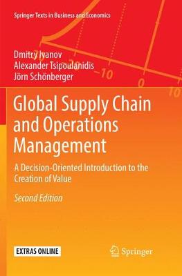 Global Supply Chain and Operations Management: A Decision-Oriented Introduction to the Creation of Value Second Edition 2019