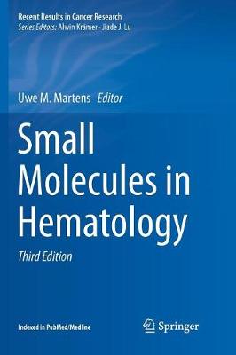 Small Molecules in Hematology Third Edition 2018