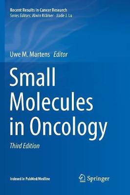 Small Molecules in Oncology Third Edition 2018