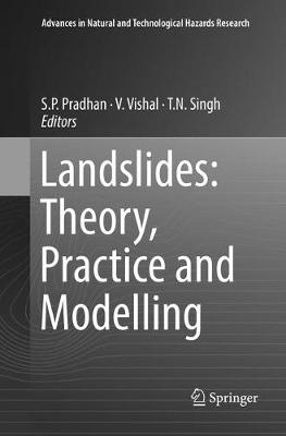 Landslides: Theory, Practice and Modelling Softcover reprint of the original 1st ed. 2019