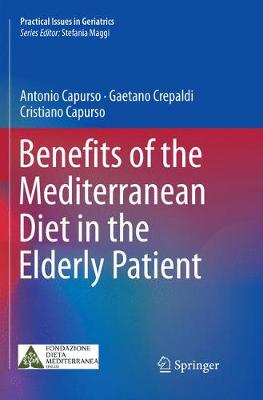 Benefits of the Mediterranean Diet in the Elderly Patient Softcover Reprint of the Original 1st 2018 ed.