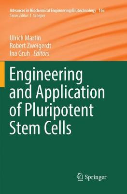Engineering and Application of Pluripotent Stem Cells Softcover Reprint of the Original 1st 2018 ed.
