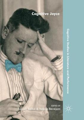 Cognitive Joyce Softcover Reprint of the Original 1st 2018 ed.