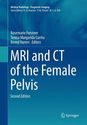 MRI and CT of the Female Pelvis Second Edition 2019