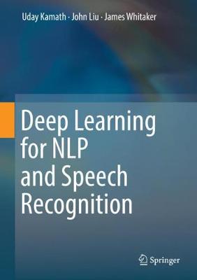 Deep Learning for NLP and Speech Recognition 2019 ed.