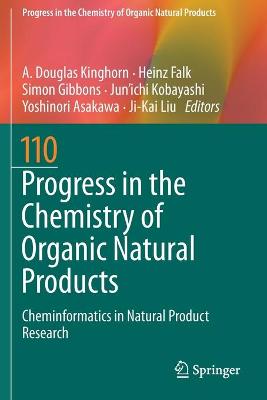 Progress in the Chemistry of Organic Natural Products 110: Cheminformatics in Natural Product Research 2019 ed.